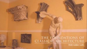 Screenshot from video, "Foundations of Classical Architecture"