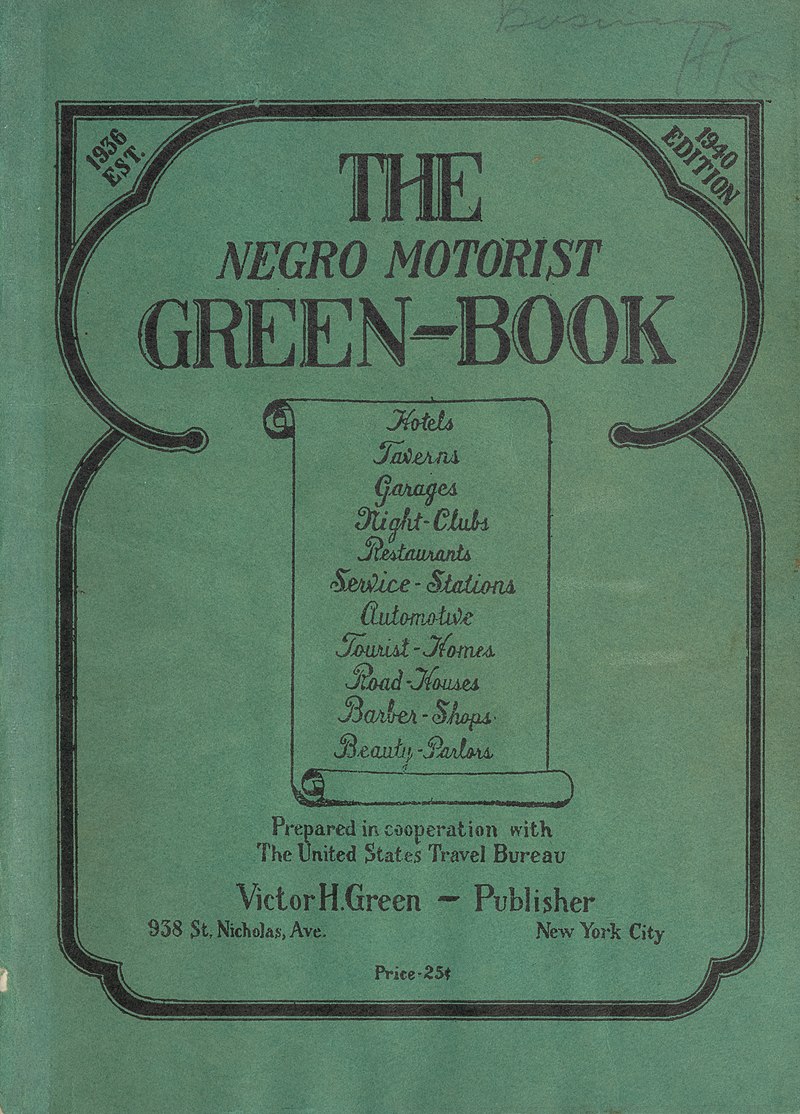 Cover of the book The Negro Motorist Green-Book (1940 edition).